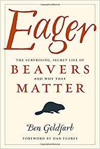 Eager- Secret Life of Beavers